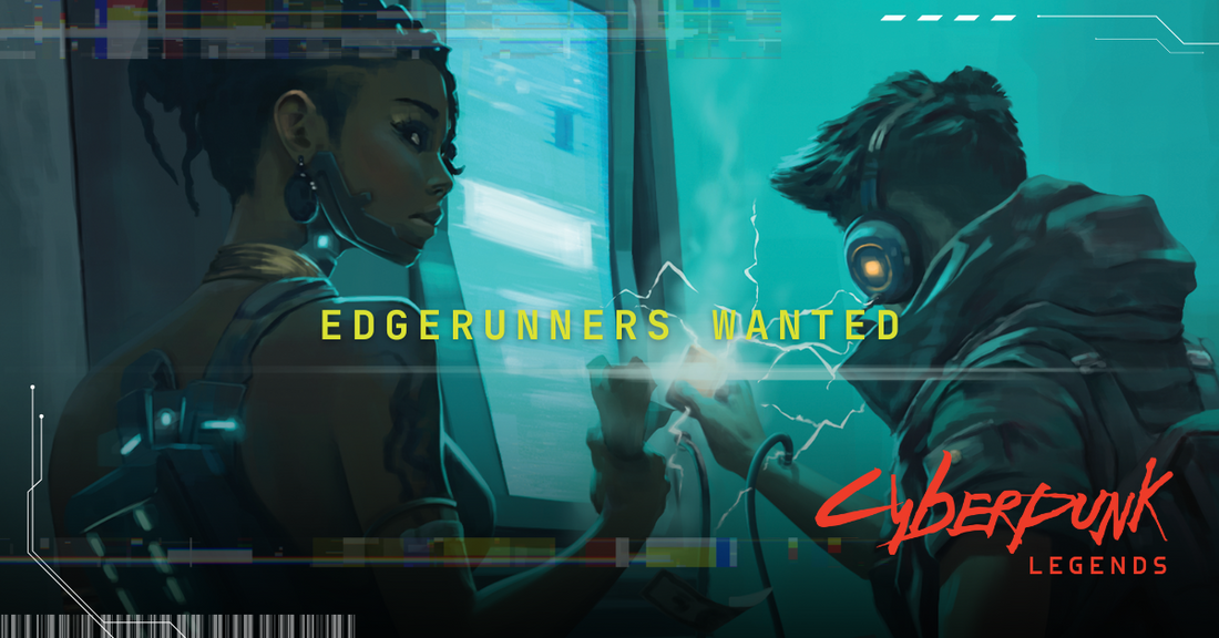 Announcement: Cyberpunk Legends is Coming